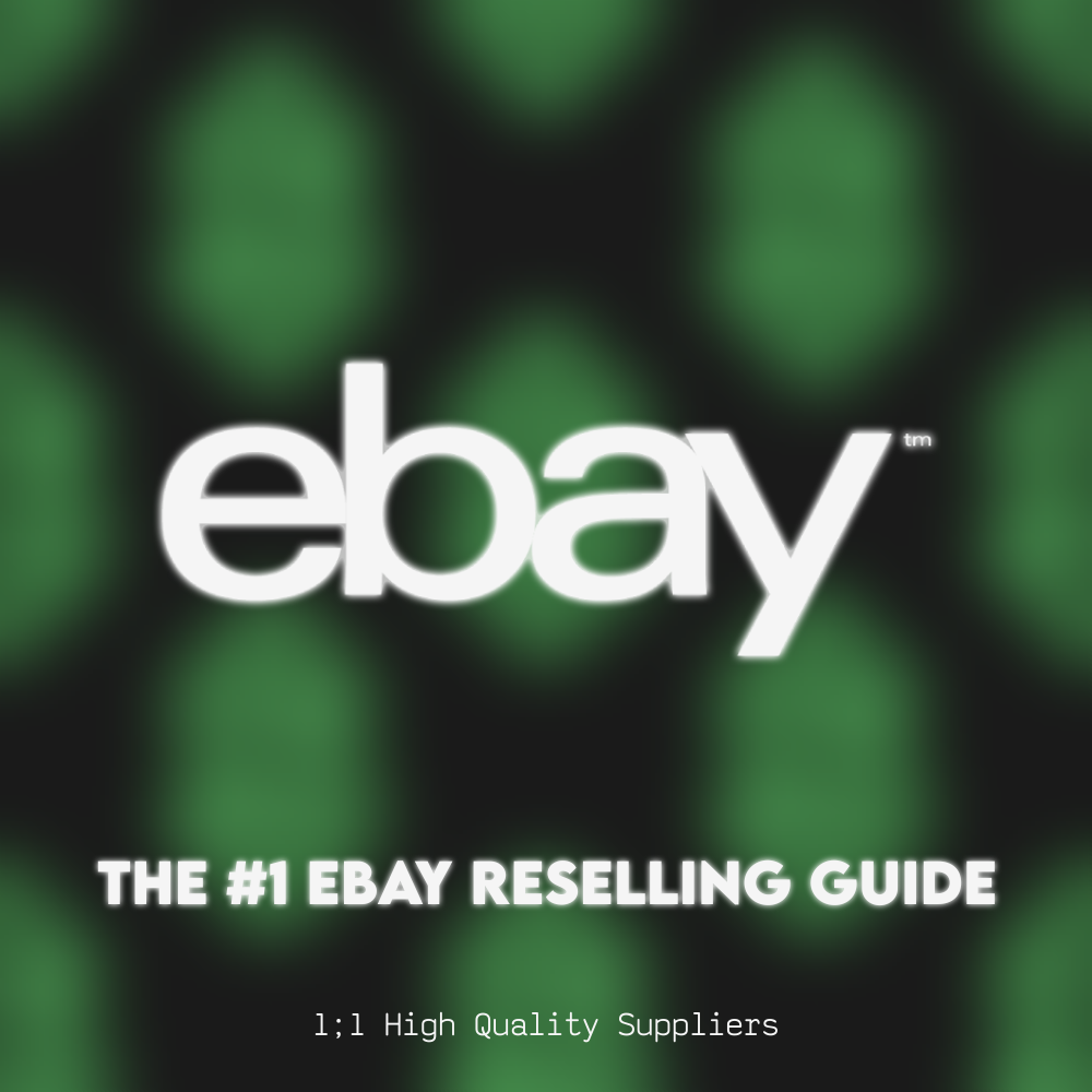 EBAY RESELLING GUIDE